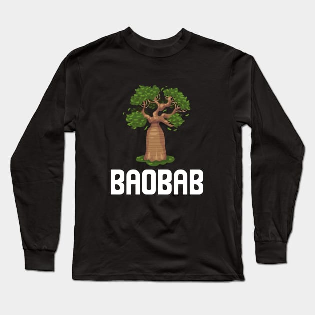 Baobab Upside Down Tree Baobab Madagascar Long Sleeve T-Shirt by soufyane